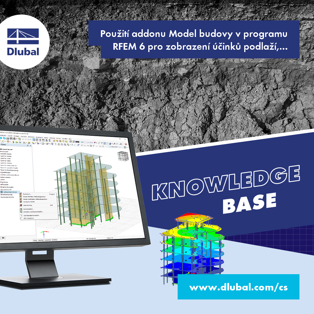 Použití addonu Model budovy v programu RFEM 6 pro zobrazení účinků podlaží, mezipatrových posunů a sil ve smykových stěnách