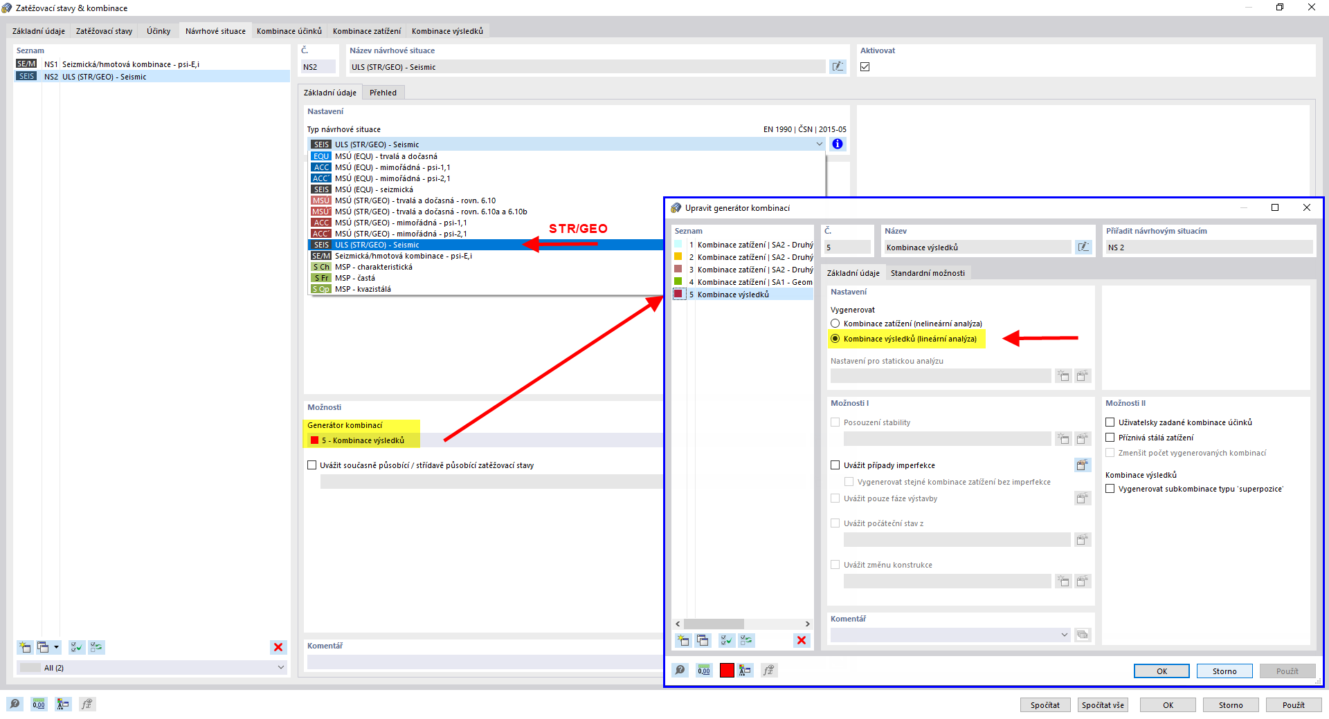 Návrhovou situaci pro zemětřesení zadáme pomocí asistenta kombinací pro kombinace výsledků