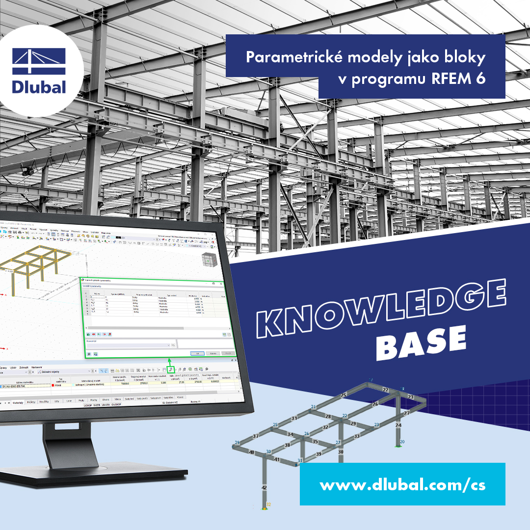 Parametrické modely jako bloky v programu RFEM 6