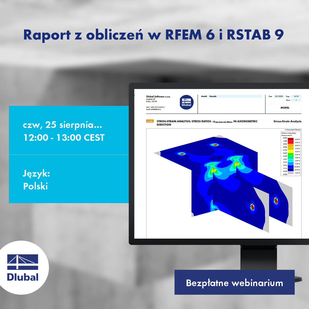 Protokol o posouzení v programech RFEM 6 a RSTAB 9