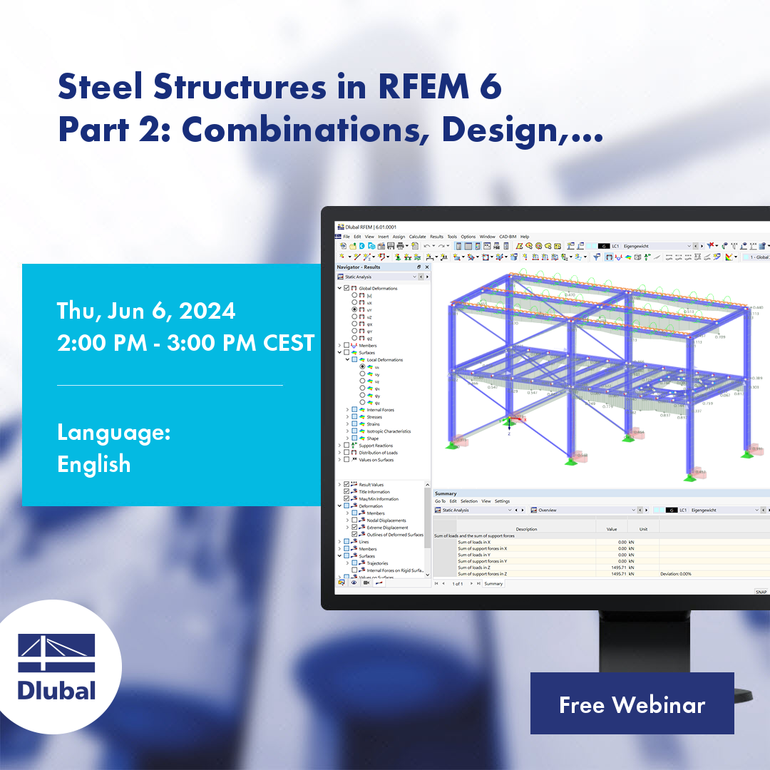 Ocelové konstrukce v programu RFEM 6\n Část 2: Combinations, Design, Documentation