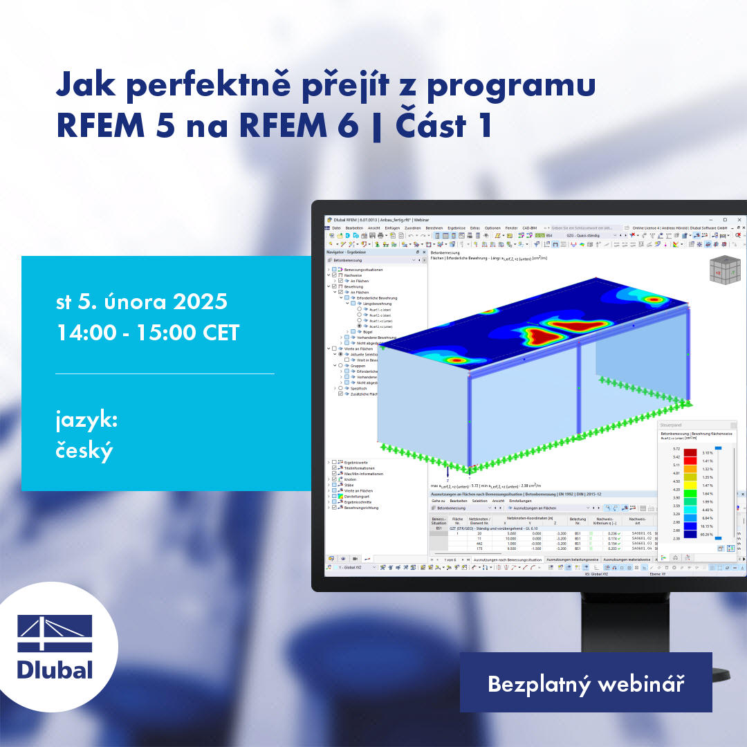 Jak perfektně přejít z programu RFEM 5 na RFEM 6 | Část 1