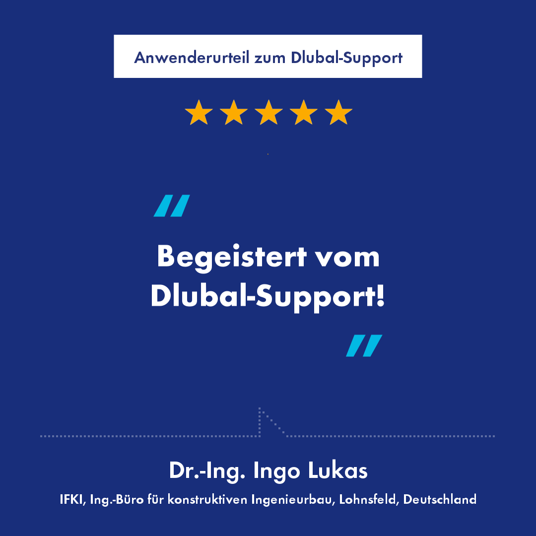 Anwenderurteil zum Dlubal-Support