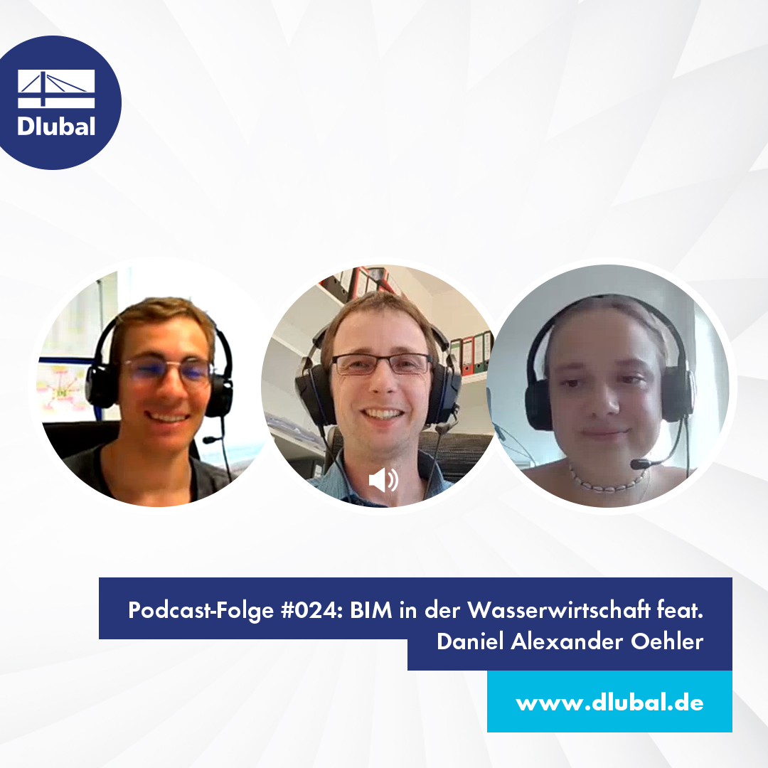 Podcast-Folge #024: BIM in der Wasserwirtschaft feat. Daniel Alexander Oehler