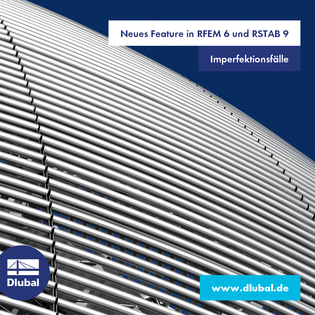 Neues Feature in RFEM 6 und RSTAB 9