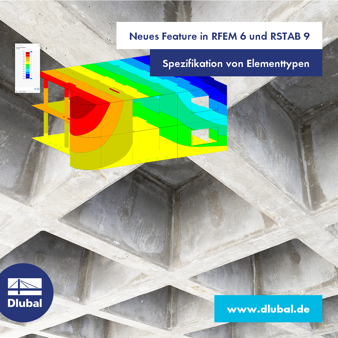 Neues Feature in RFEM 6 und RSTAB 9