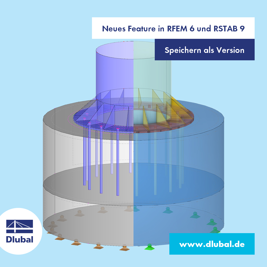 Neues Feature in RFEM 6 und RSTAB 9