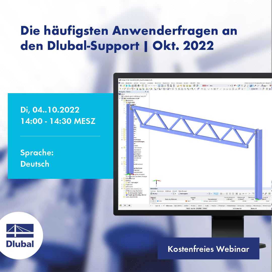 Die häufigsten Anwenderfragen an den Dlubal-Support | Okt. 2022