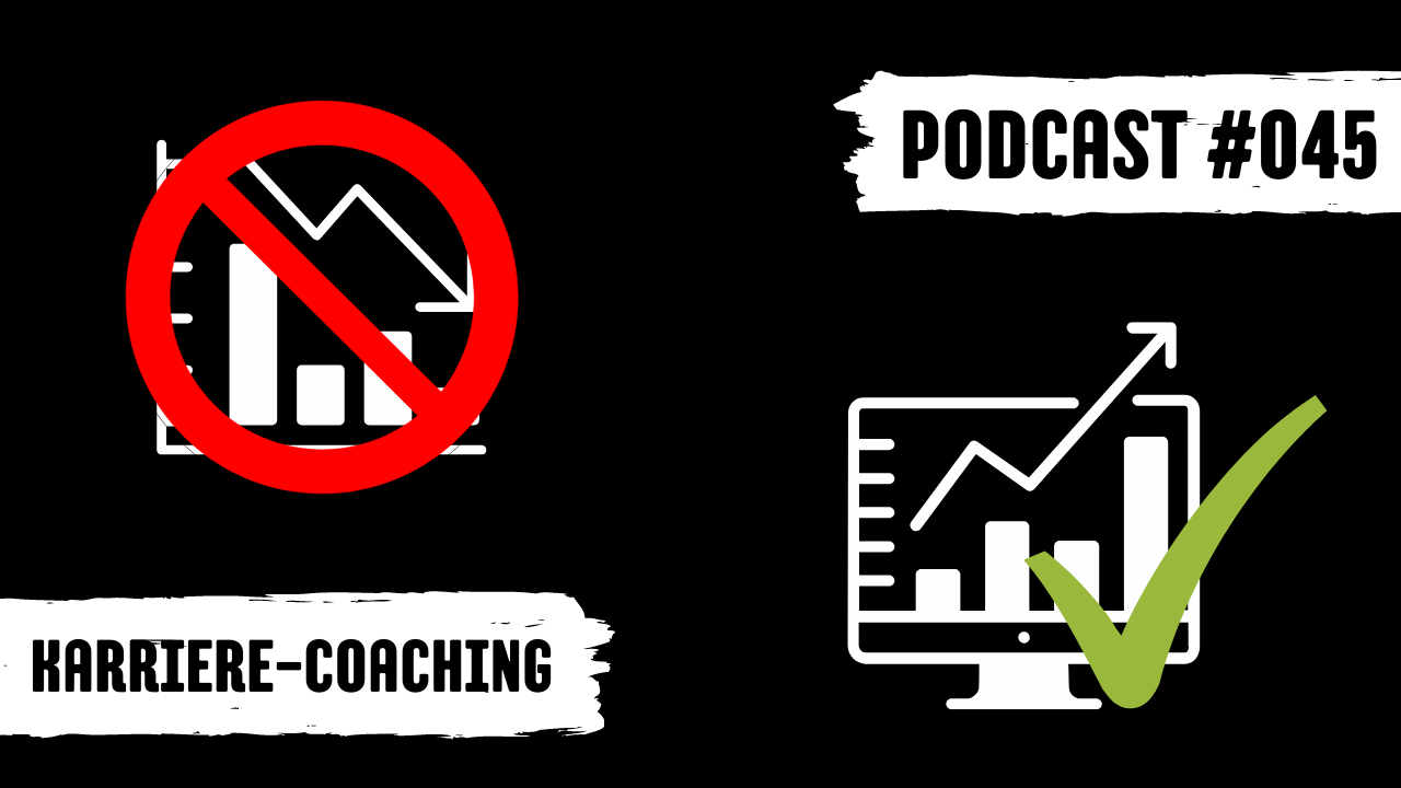 Titelbild Podcast #045 Karriere-Coaching