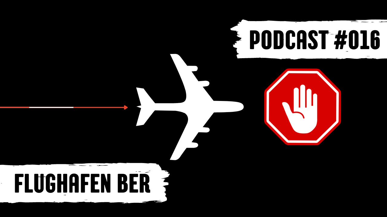 Titelbild Podcast #016 BER