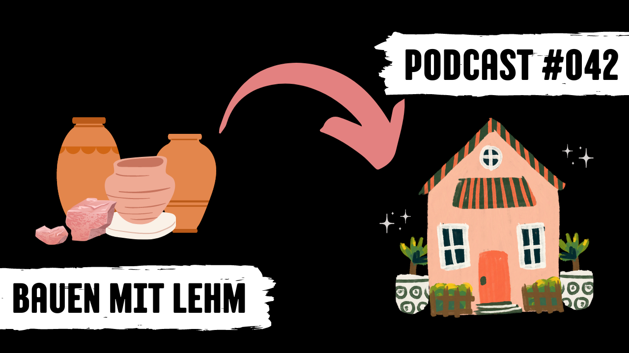 Titelbild Podcast #042 Lehmbau