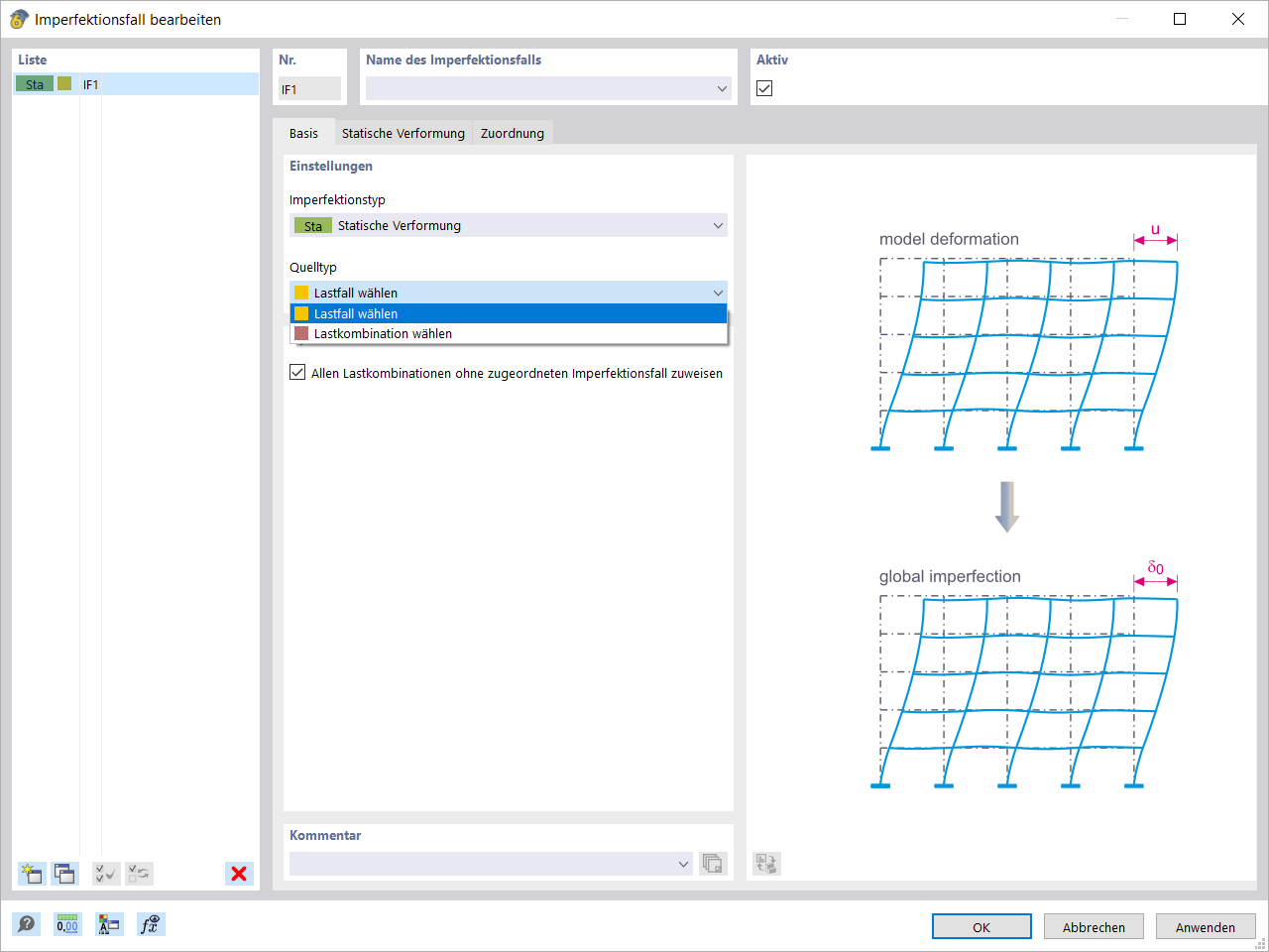 Imperfektionstyp Statische Verformung