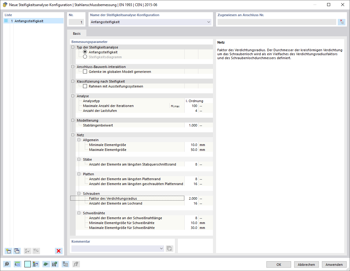 Steifigkeitsanalyse-Konfiguration für Stahlanschlussbemessung