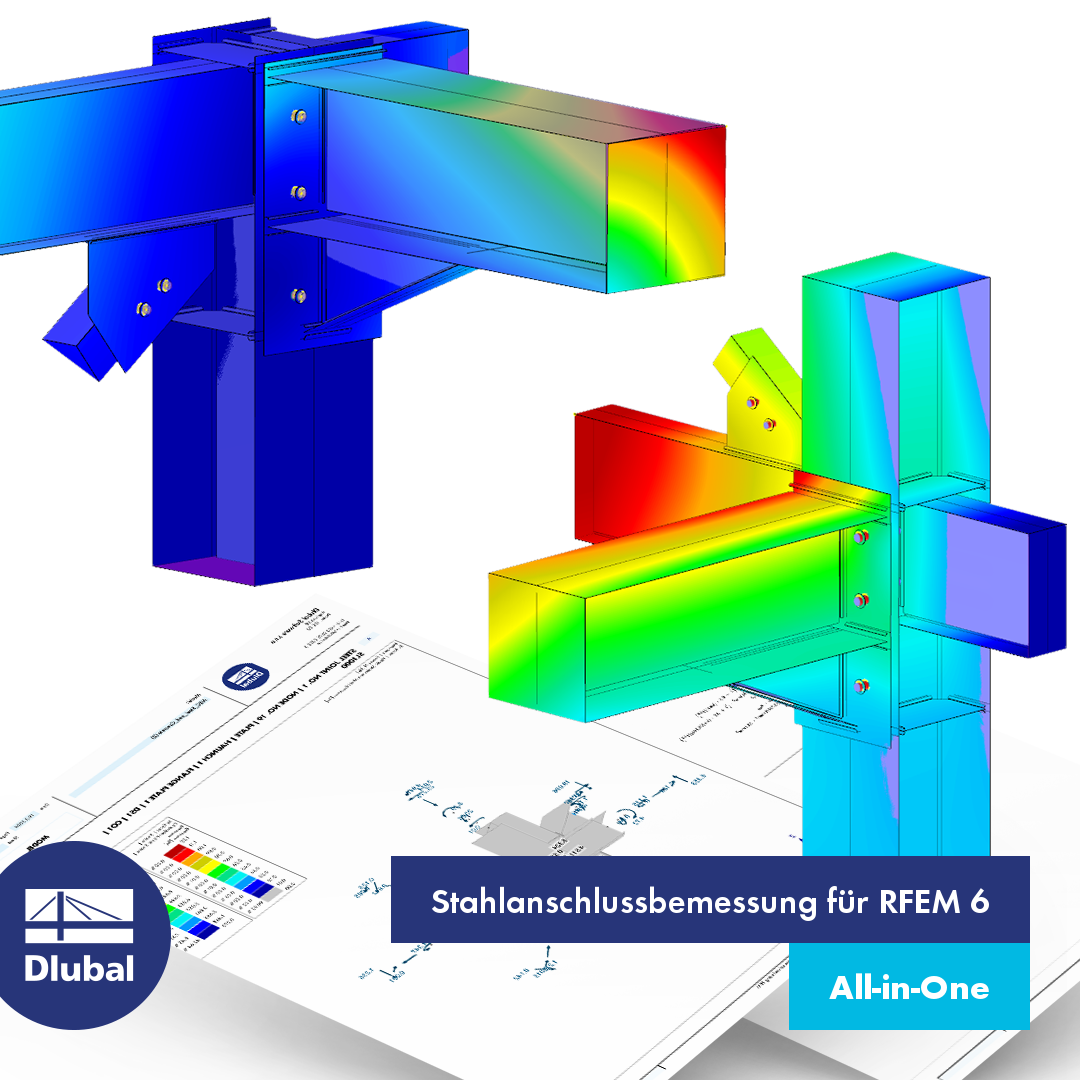 Bemessung mit Add-On Stahlanschlüsse in RFEM 6