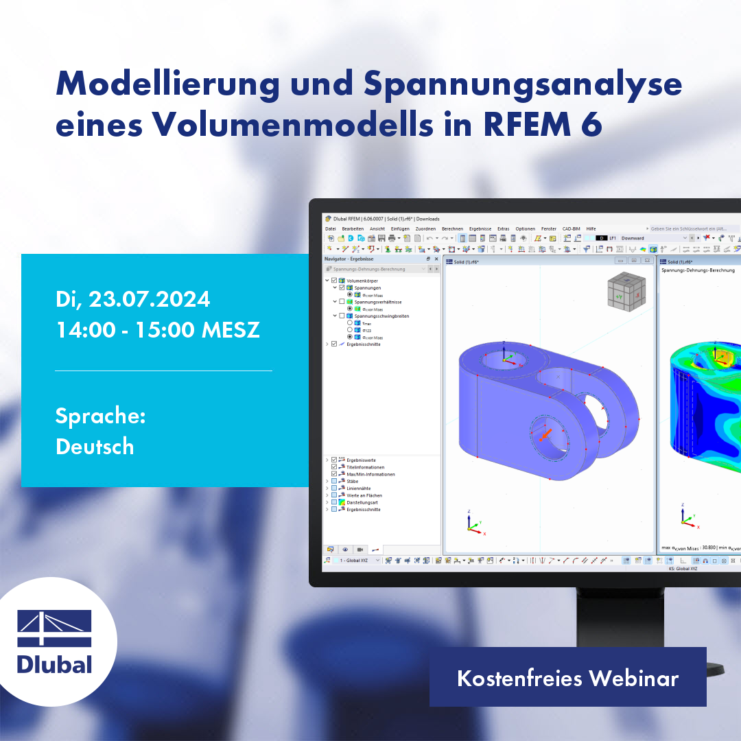 Modellierung und Spannungsanalyse eines Volumenmodells in RFEM 6