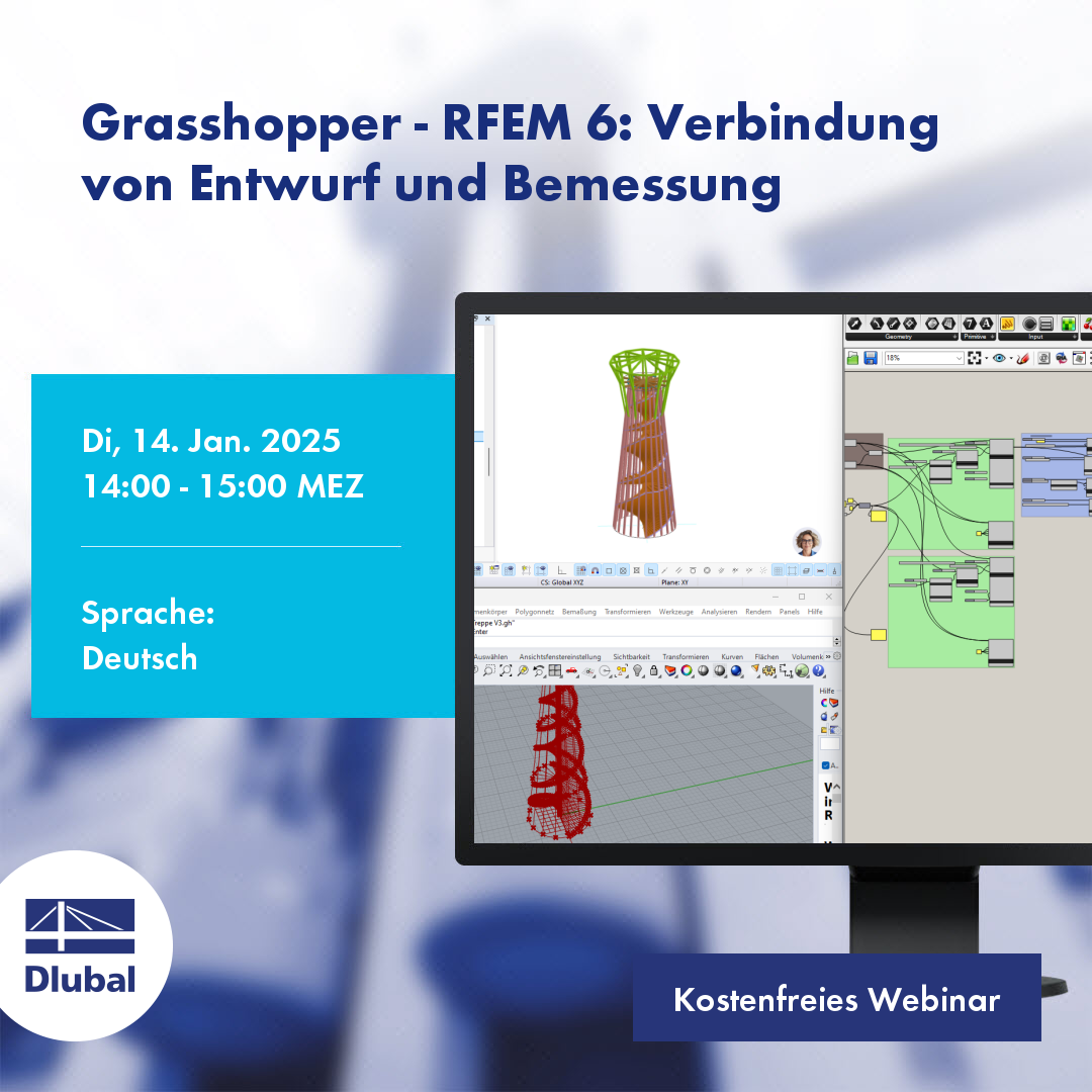 Grasshopper - RFEM 6: Verbindung von Entwurf und Bemessung