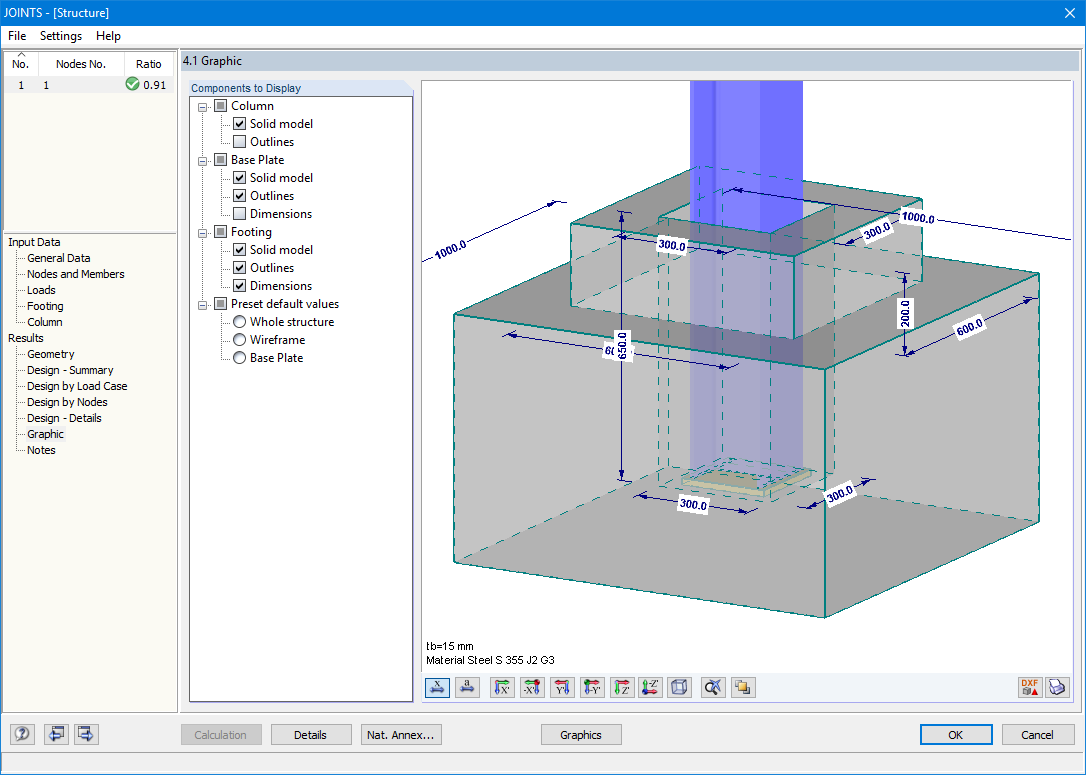 Design in JOINTS Steel - Column Base: Column Clamped in Bucket