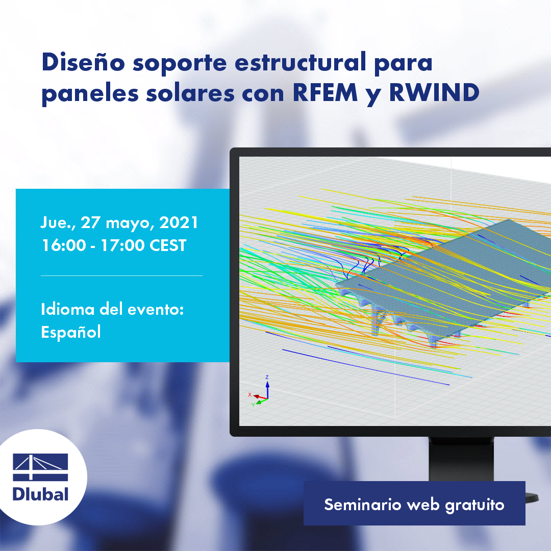 Structural Support Design for Solar Panels with RFEM and RWIND