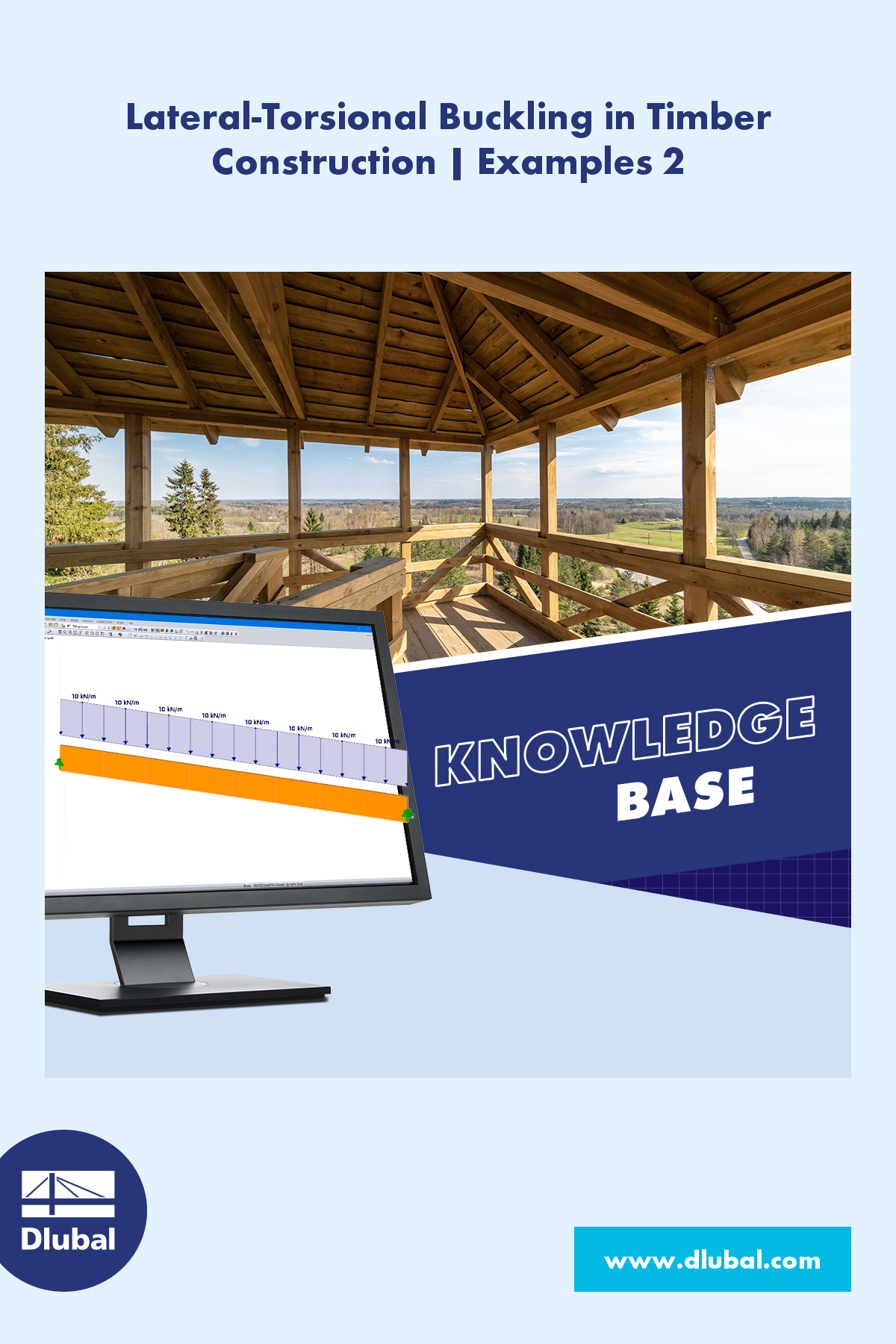 Lateral-Torsional Buckling in Timber Construction | Examples 2