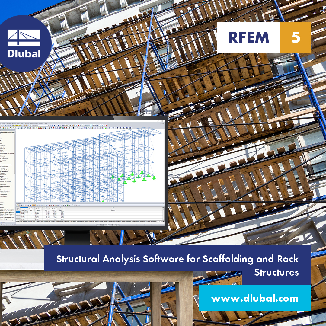 Structural Analysis Software for Scaffolding and Rack Structures