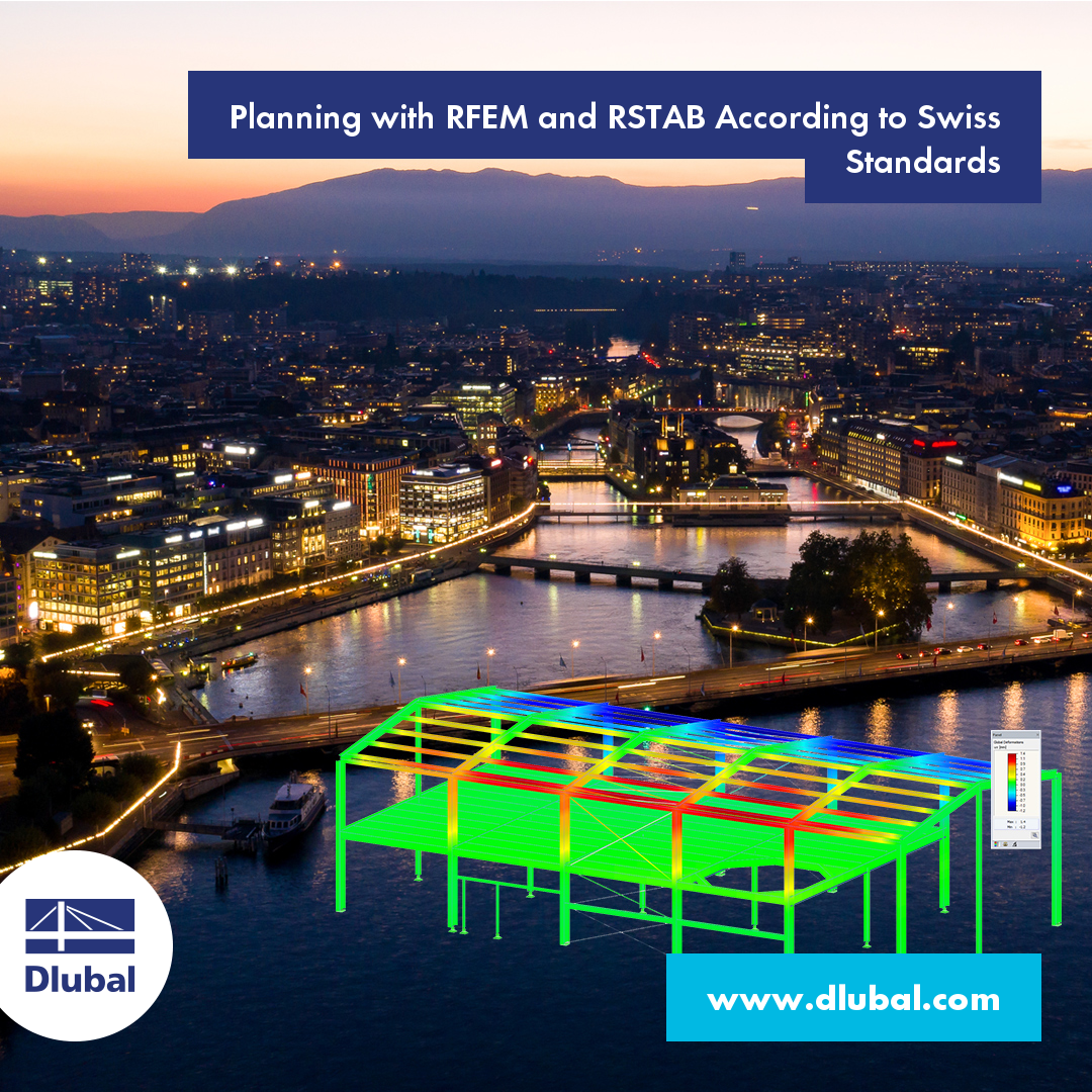 Designing with RFEM and RSTAB According to Swiss Standards