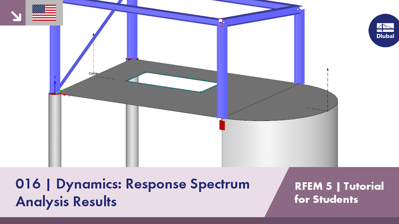 RFEM 5 Tutorial for Students | 016 Dynamics: Response Spectrum Analysis | Results