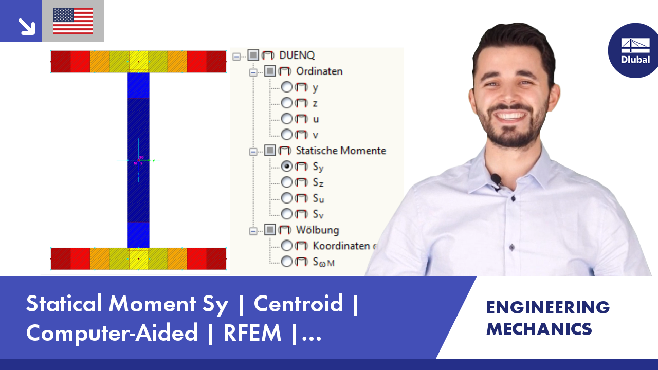 Video: Engineering Mechanics | Statical Moment Qy | Center of Gravity | Computer-Aided | RFEM | SHAPE-THIN