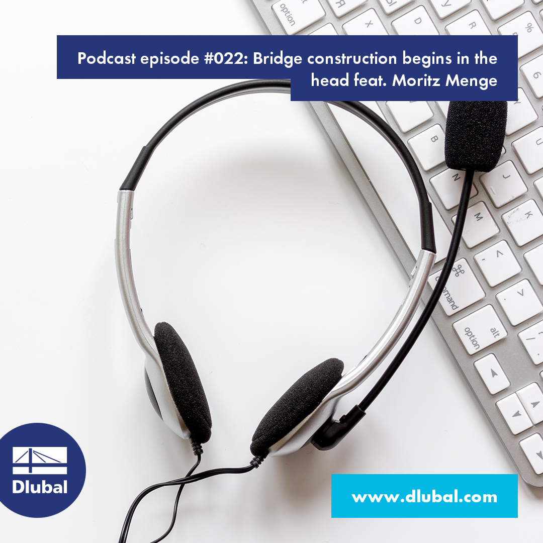 Podcast Episode #022: Bridge Construction Begins in Head feat. Moritz Menge