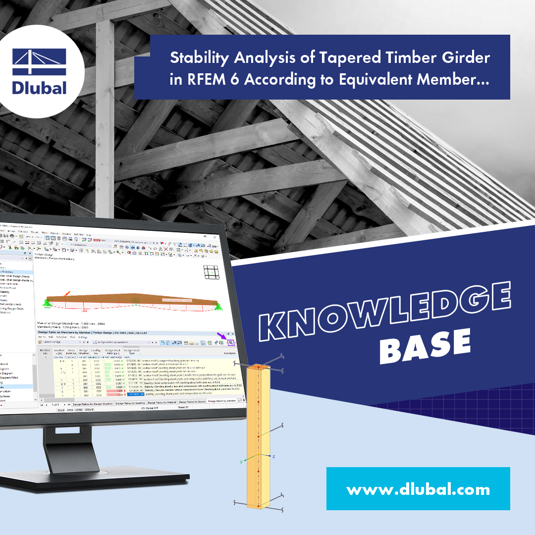 Stability Analysis of Tapered Timber Girder in RFEM 6 According to Equivalent Member Method