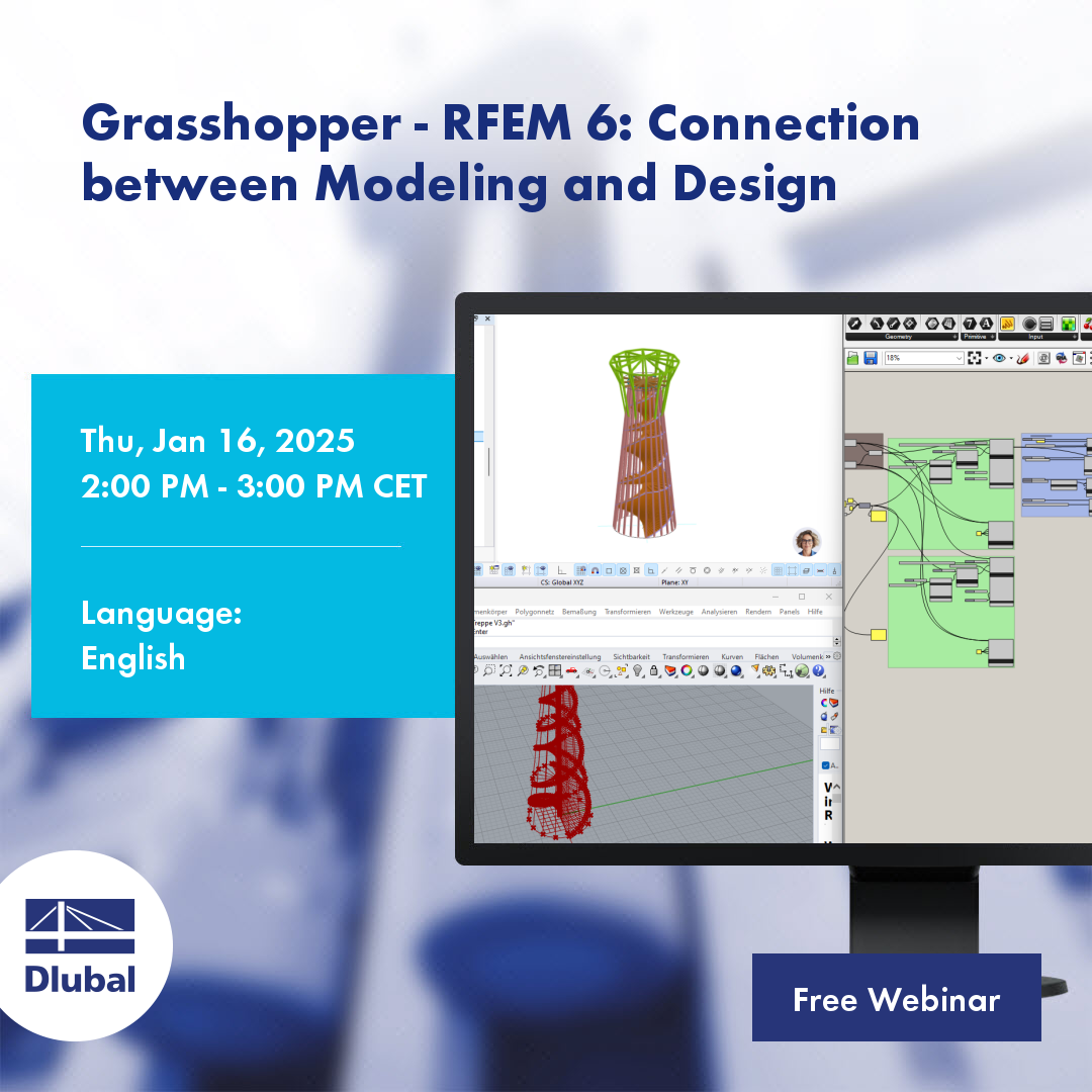 Grasshopper - RFEM 6: Connection Between Modeling and Design