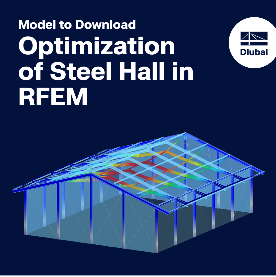 Steel hall optimization simulation displaying finite element analysis results in RFEM.