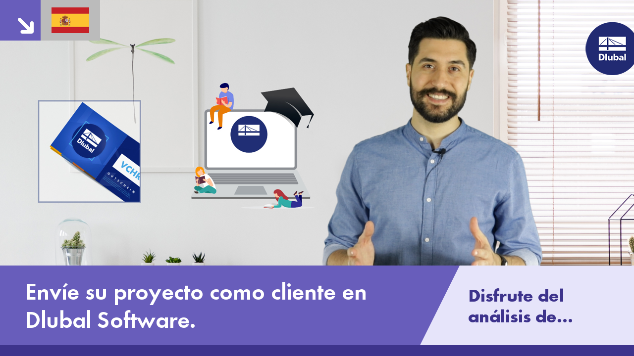 Envíe su proyecto como cliente en Dlubal Software.