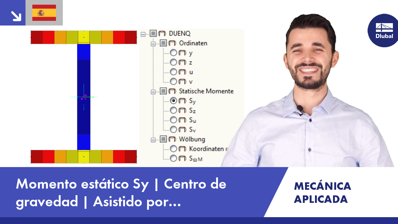 Vídeo: Mecánica aplicada | Momento estático Sy | Centro de gravedad | Asistido por computadora | RFEM | SHAPE-THIN