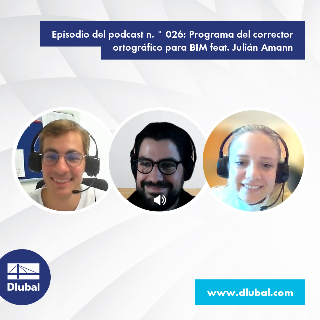 Episodio del podcast n. ° 026: Das Rechtschreibprogramm für BIM feat. Julián Amann