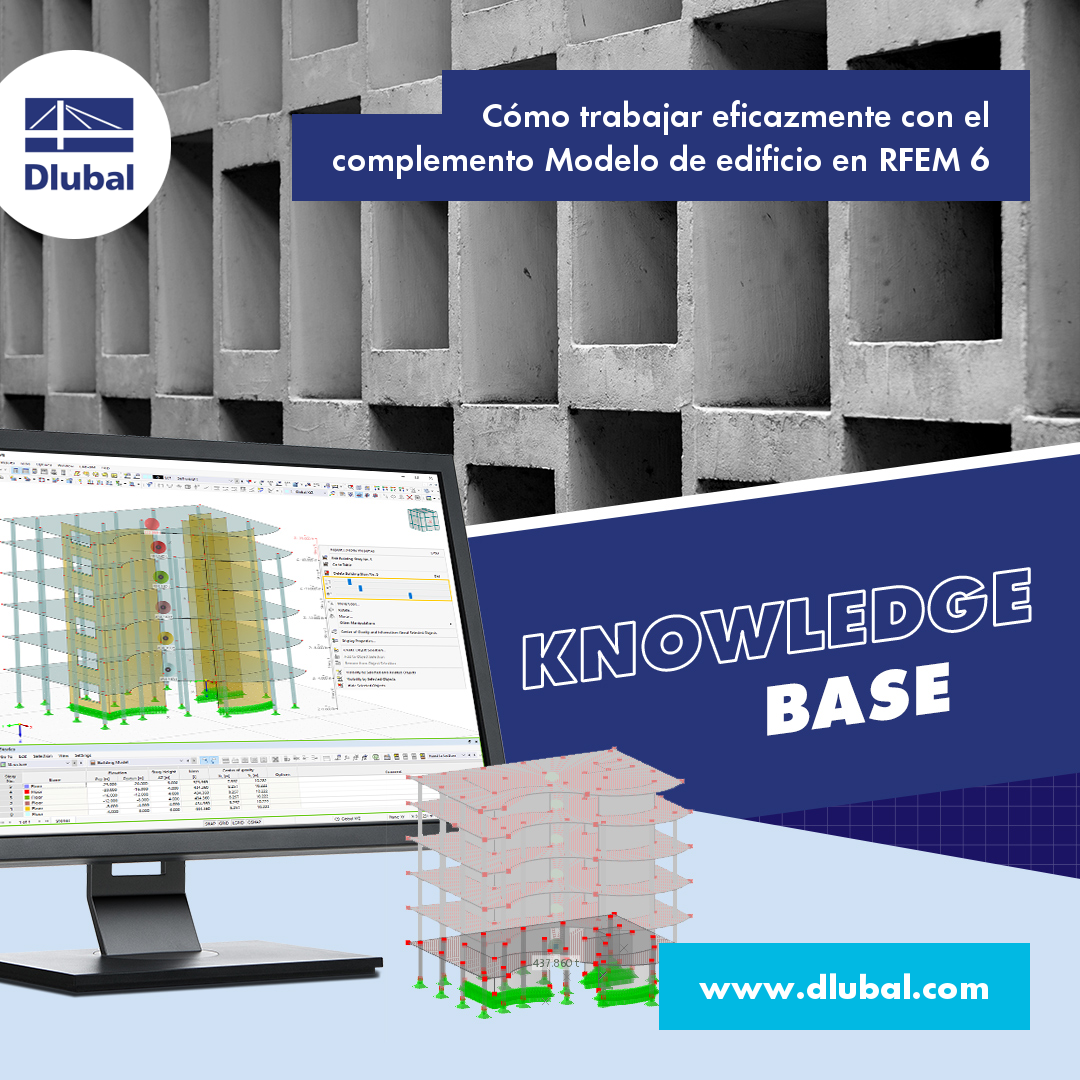 Cómo trabajar eficazmente con el complemento Modelo de edificio en RFEM 6