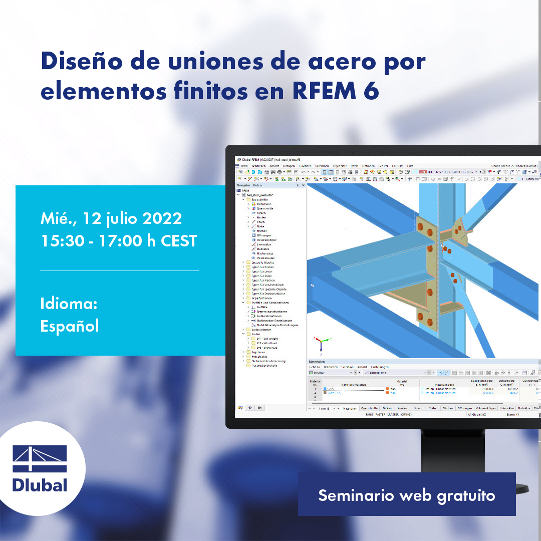 Diseño de uniones de acero por elementos finitos en RFEM 6