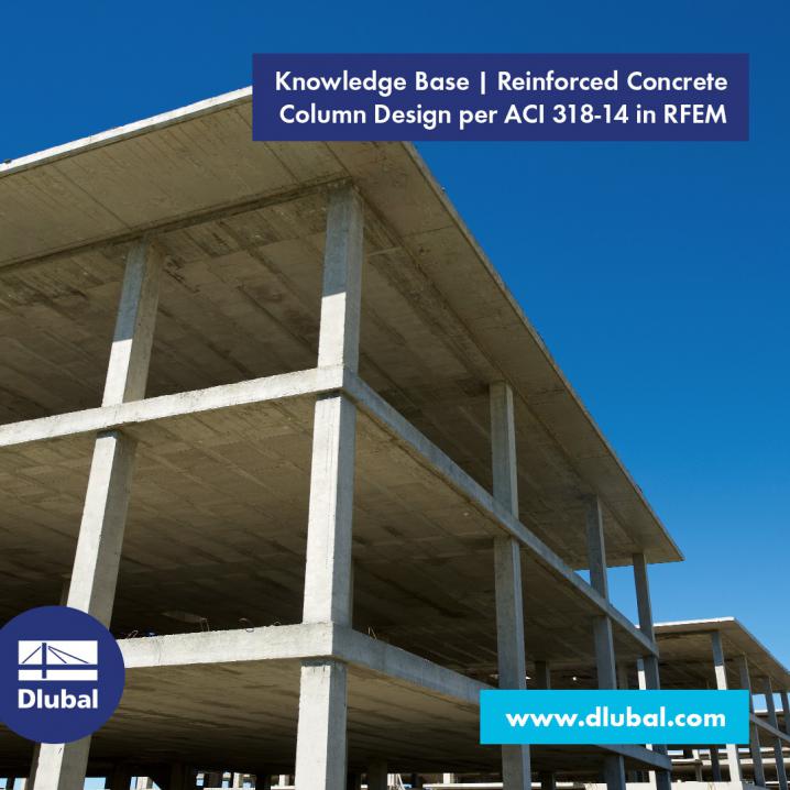 Reinforced Concrete Column Design per ACI 318-14 in RFEM