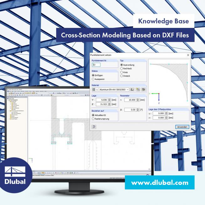 Querschnittsmodellierung auf Basis von DXF-Dateien