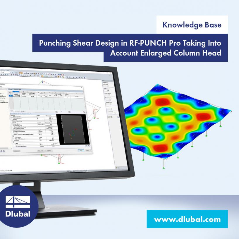 Punching Shear Design in RF-PUNCH Pro Taking Into Account Enlarged Column Head