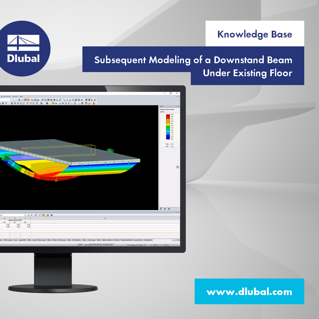 Subsequent Modeling of a Downstand Beam Under Existing Floor