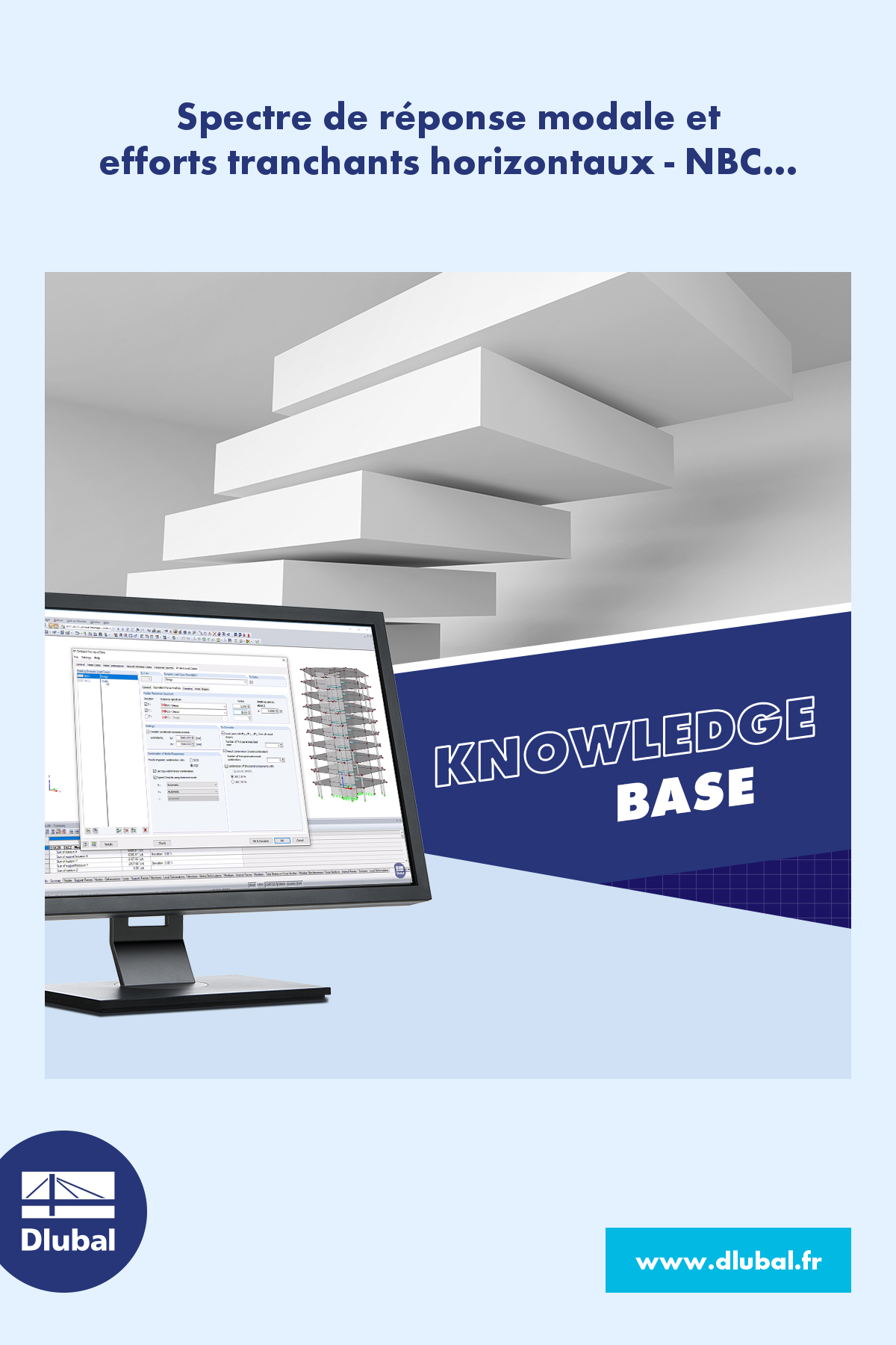 Analyse du spectre de réponse modale et \n efforts tranchants horizontaux - NBC 2015