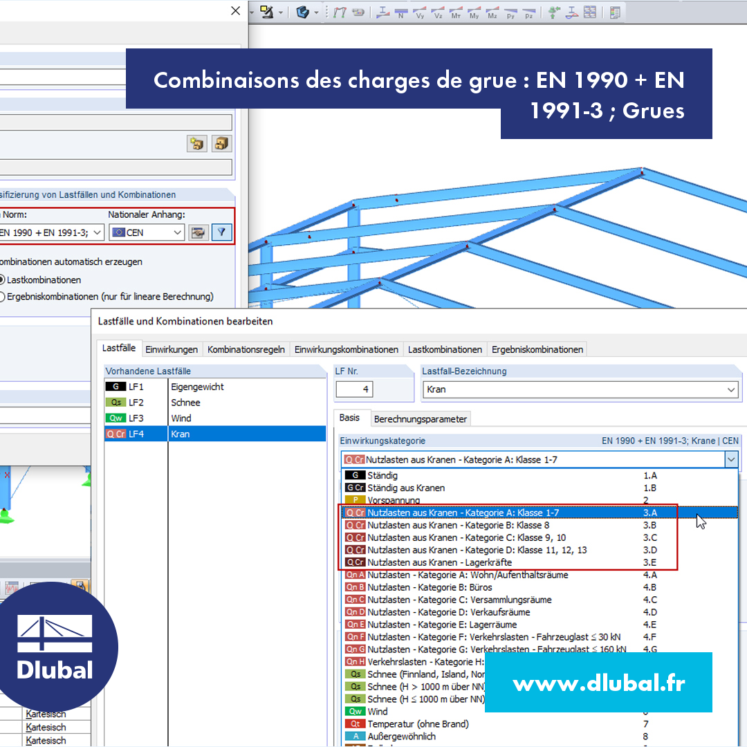 Combinaisons des charges de grue : EN 1990 + EN 1991-3 ; Grues