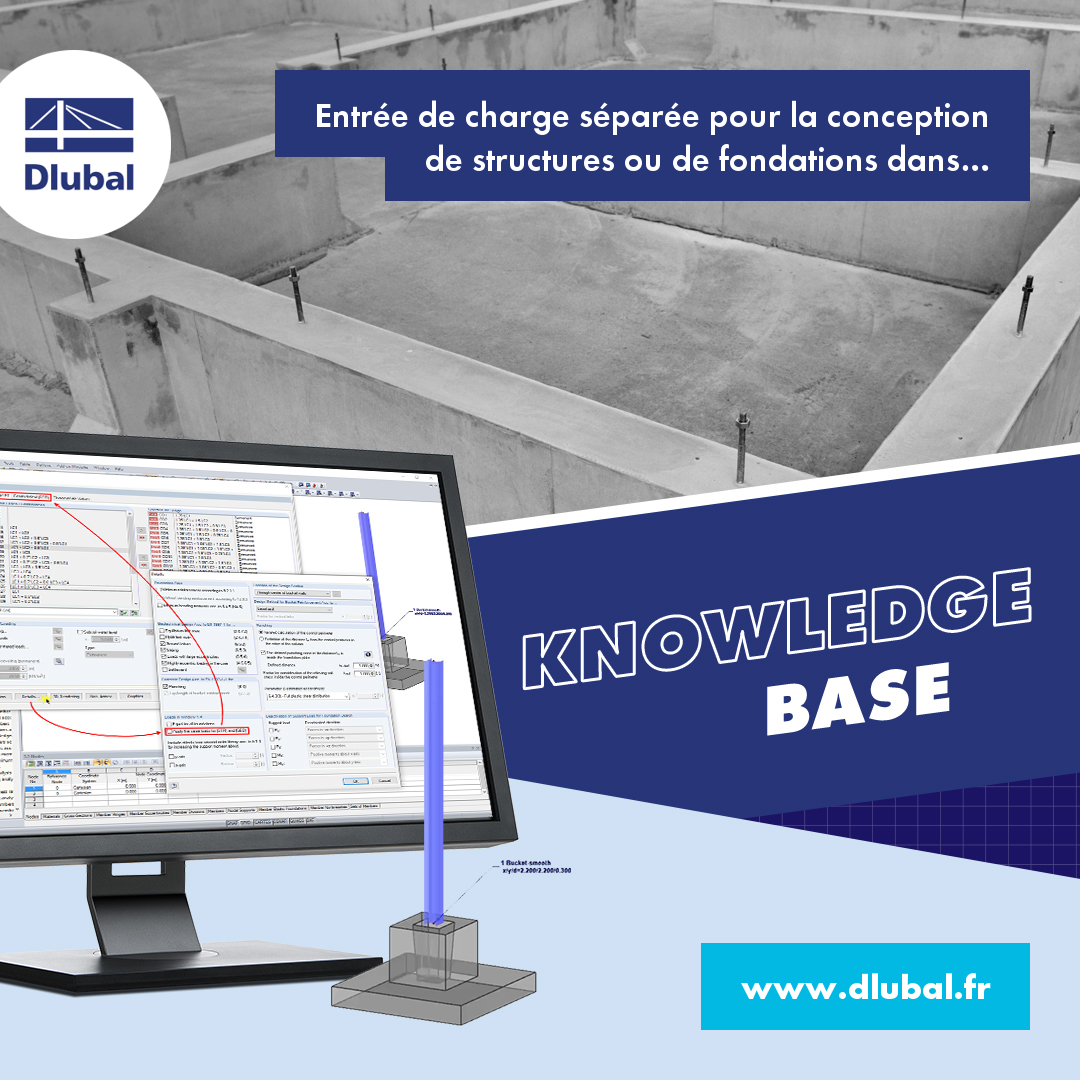 Entrée de charge séparée pour la conception de structures ou de fondations dans RF-/FOUNDATION Pro