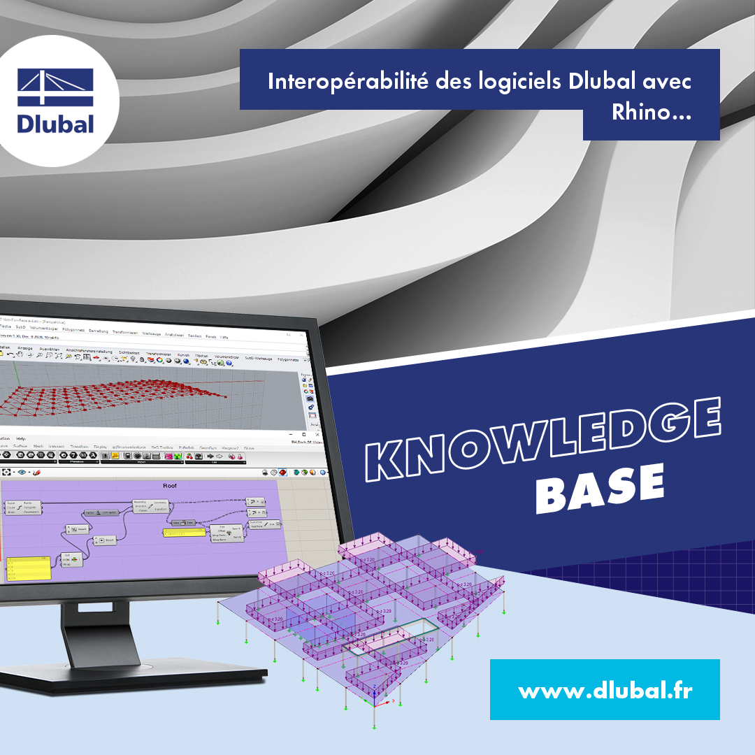 Interopérabilité des logiciels Dlubal avec Rhino \n et Grasshopper