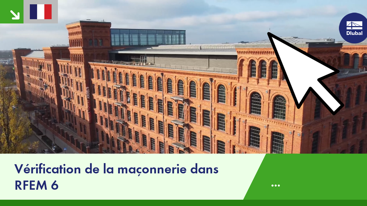 Vidéo : Vérification de la maçonnerie dans RFEM 6