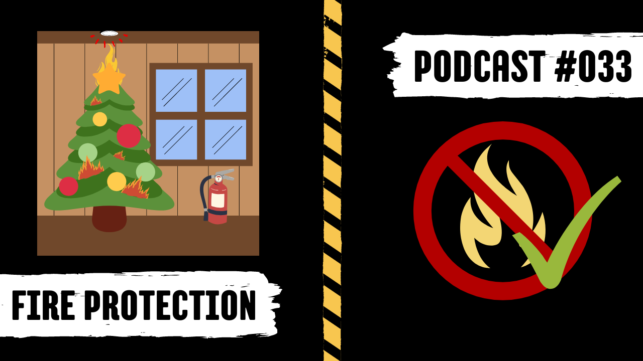 Photo de couverture du podcast n° 033 Protection contre l'incendie