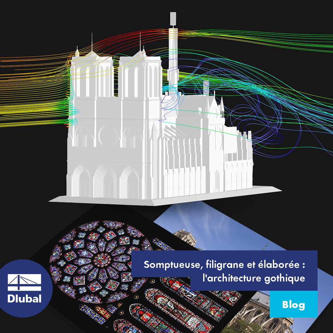 Somptueuse, filigrane et élaborée : l'architecture gothique