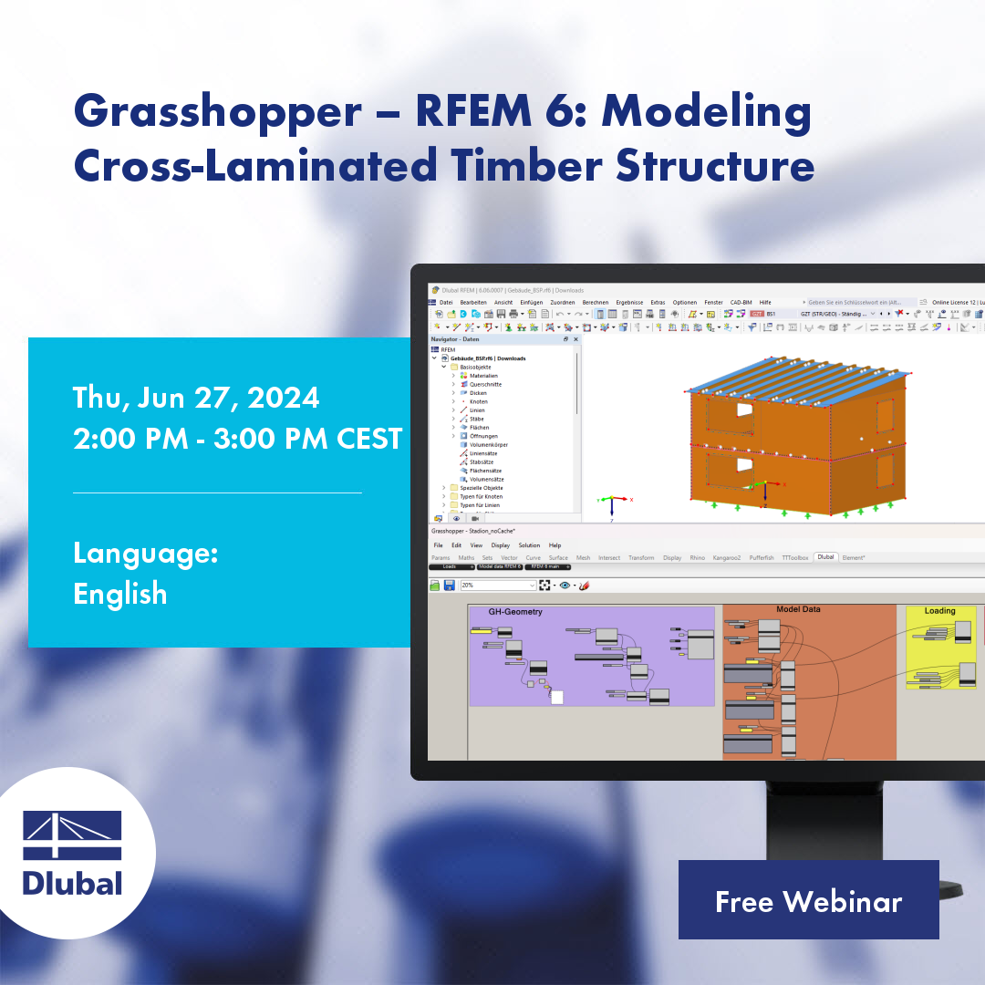 Grasshopper - RFEM 6 : Modélisation d'une structure en bois lamellé-croisé