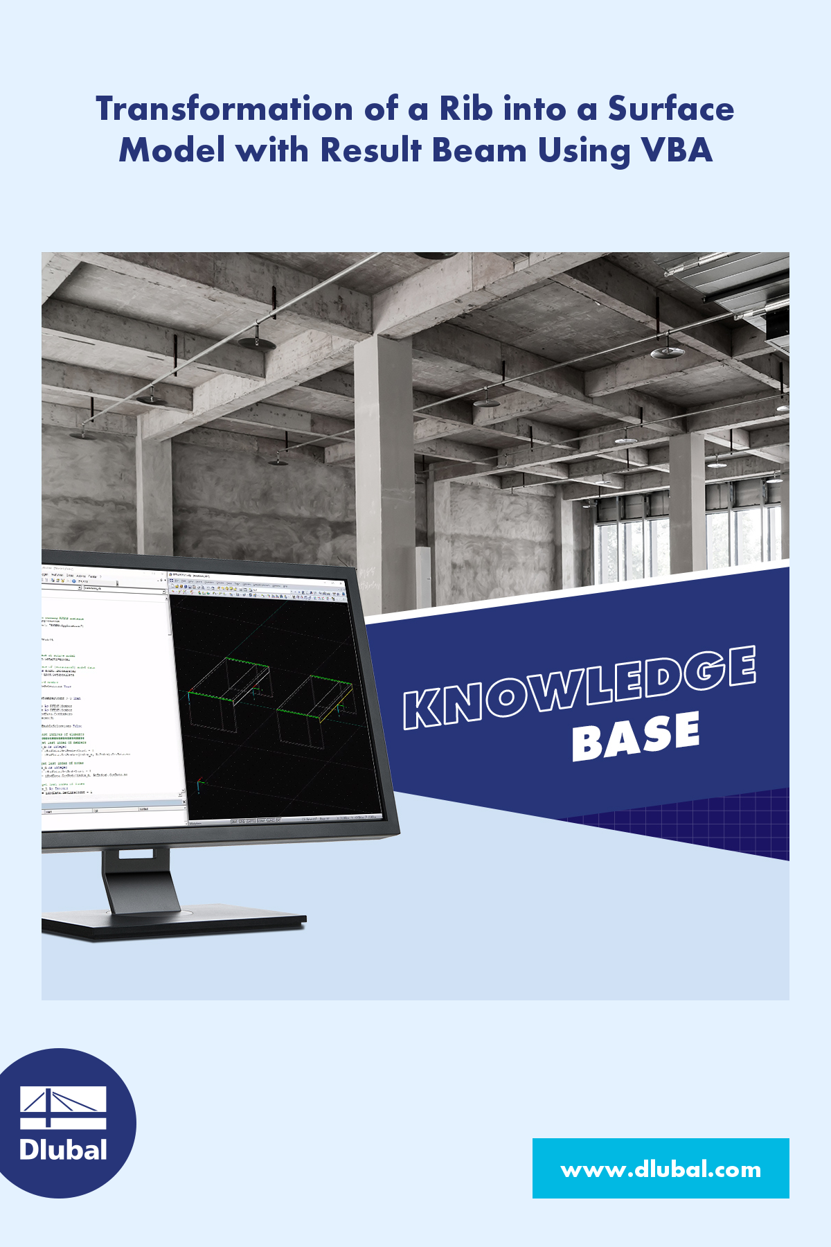 Trasformazione della nervatura nel modello di superficie con trave risultante utilizzando VBA