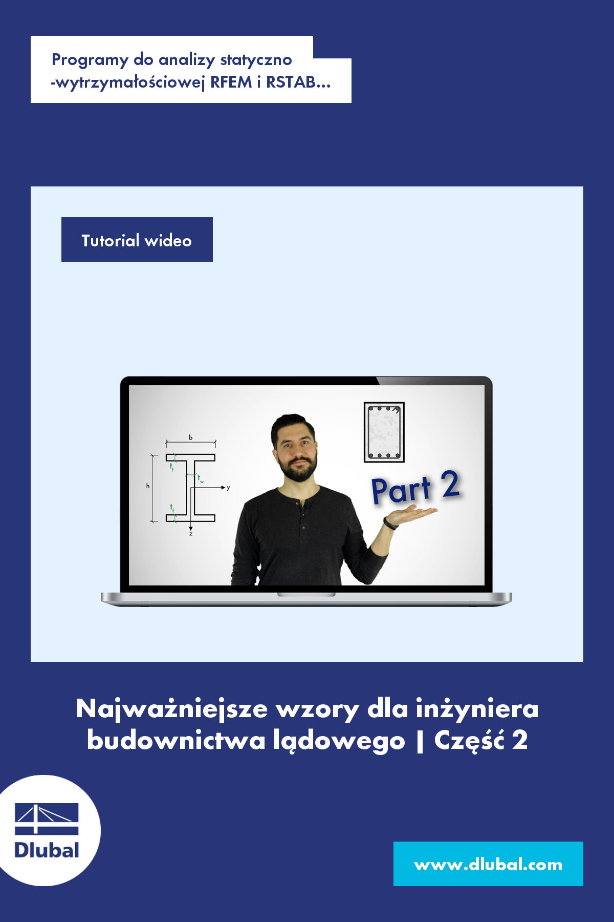 Programy do analizy statyczno -wytrzymałościowej RFEM i RSTAB\n Baw się statyką...